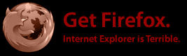 Get Firefox - The World War Z of browsers